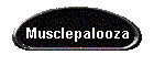 Musclepalooza