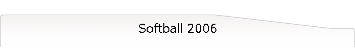 Softball 2006